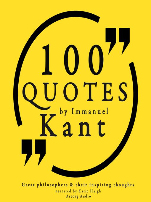 Title details for 100 Quotes by Immanuel Kant by Emmanuel Kant - Available